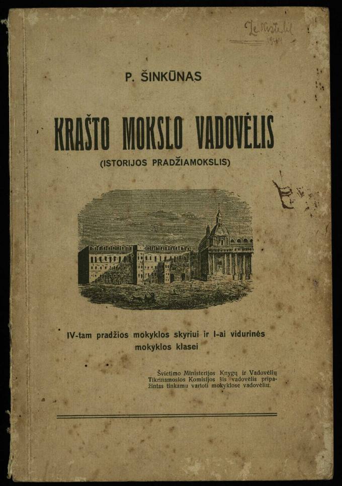 Krašto mokslo vadovėlis : (istorijos pradžiamokslis) : IV-tam pradinės mokyklos skyriui ir I-ai vidurinės mokyklos klasei